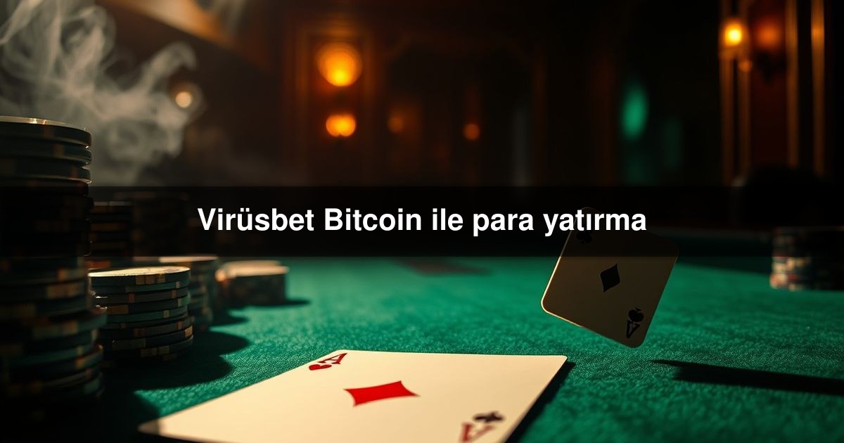 Virüsbet Bitcoin