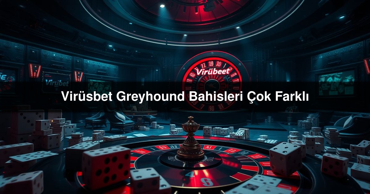 Virüsbet Greyhound