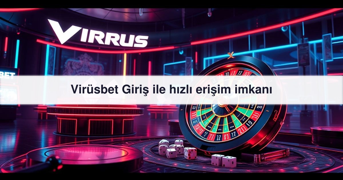 Virüsbet Giriş
