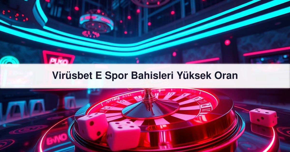 Virüsbet E
