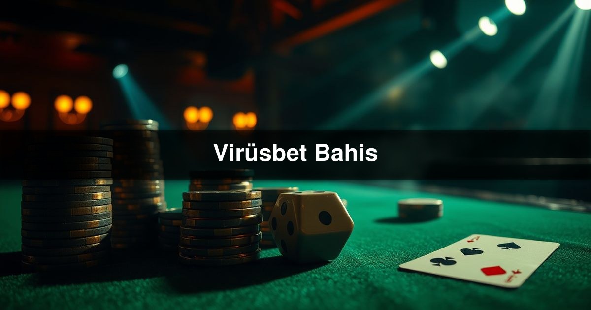 Virüsbet Bahis